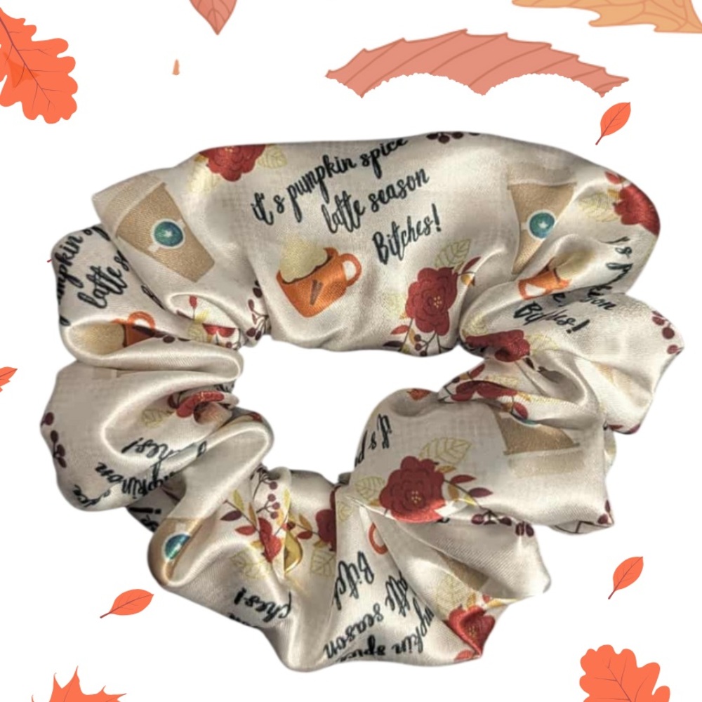 it’s pumpkin spice latte season bitches scrunchie